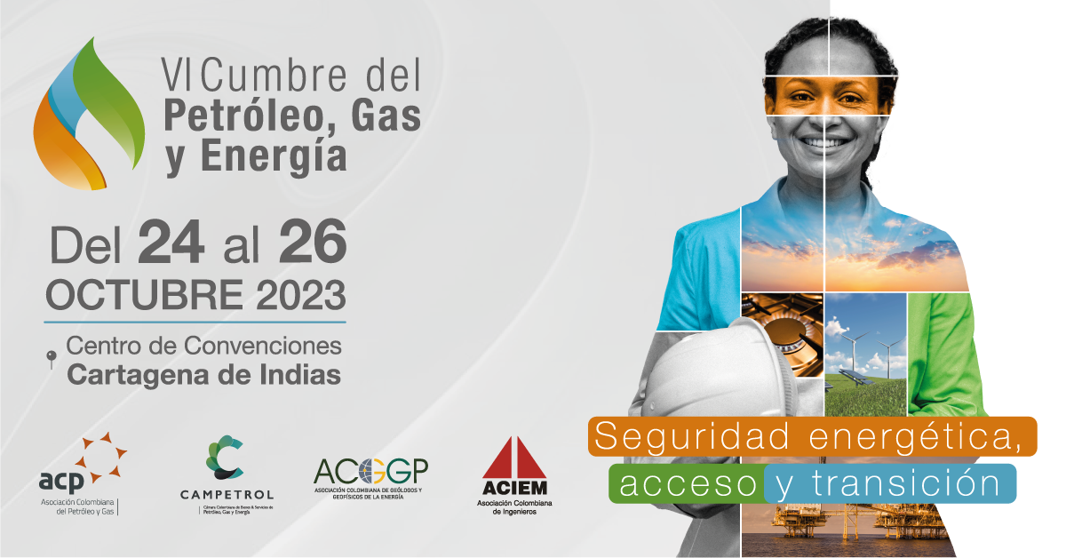 VI Cumbre del Petróleo, Gas y Energía abordará el dilema de la transición energética en Colombia