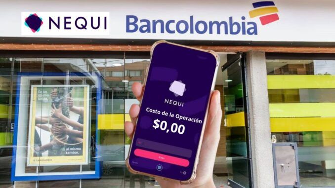 Bancolombia revierte decisión y anuncia que transferencias a Nequi serán gratuitas
