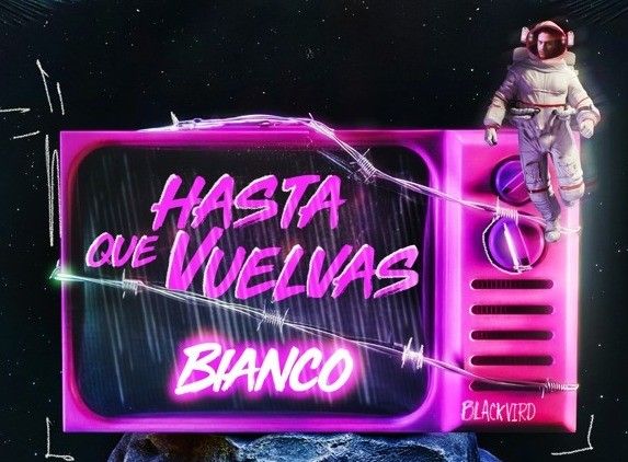Bianco estrena su nueva canción ´Hasta que vuelvas´