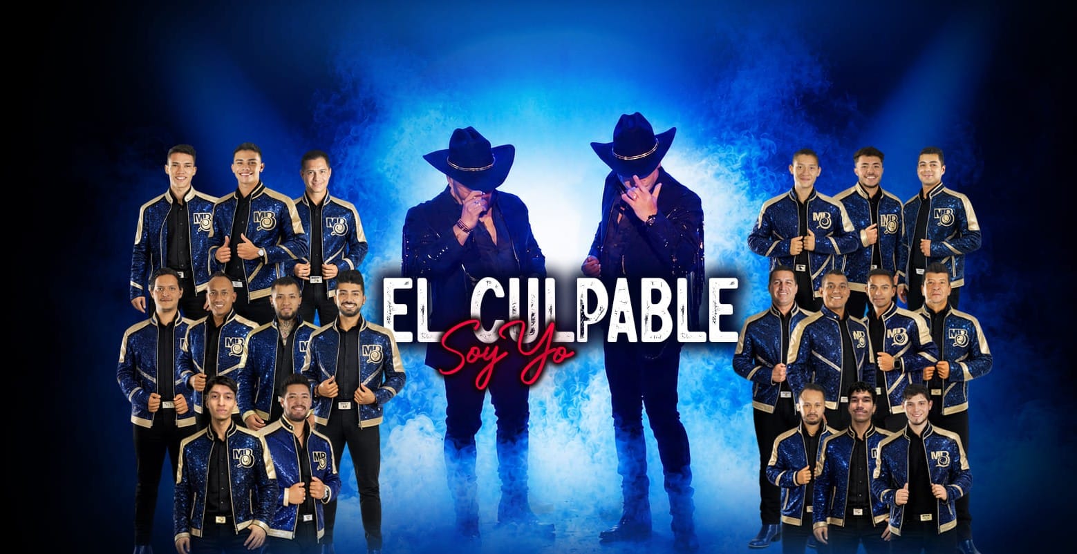 Banda La MB presenta “El Culpable Soy Yo”