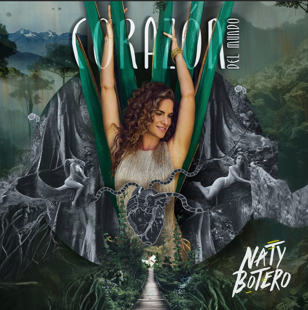 "Corazón del Mundo" el nuevo álbum de Naty Botero imagen de la publicación