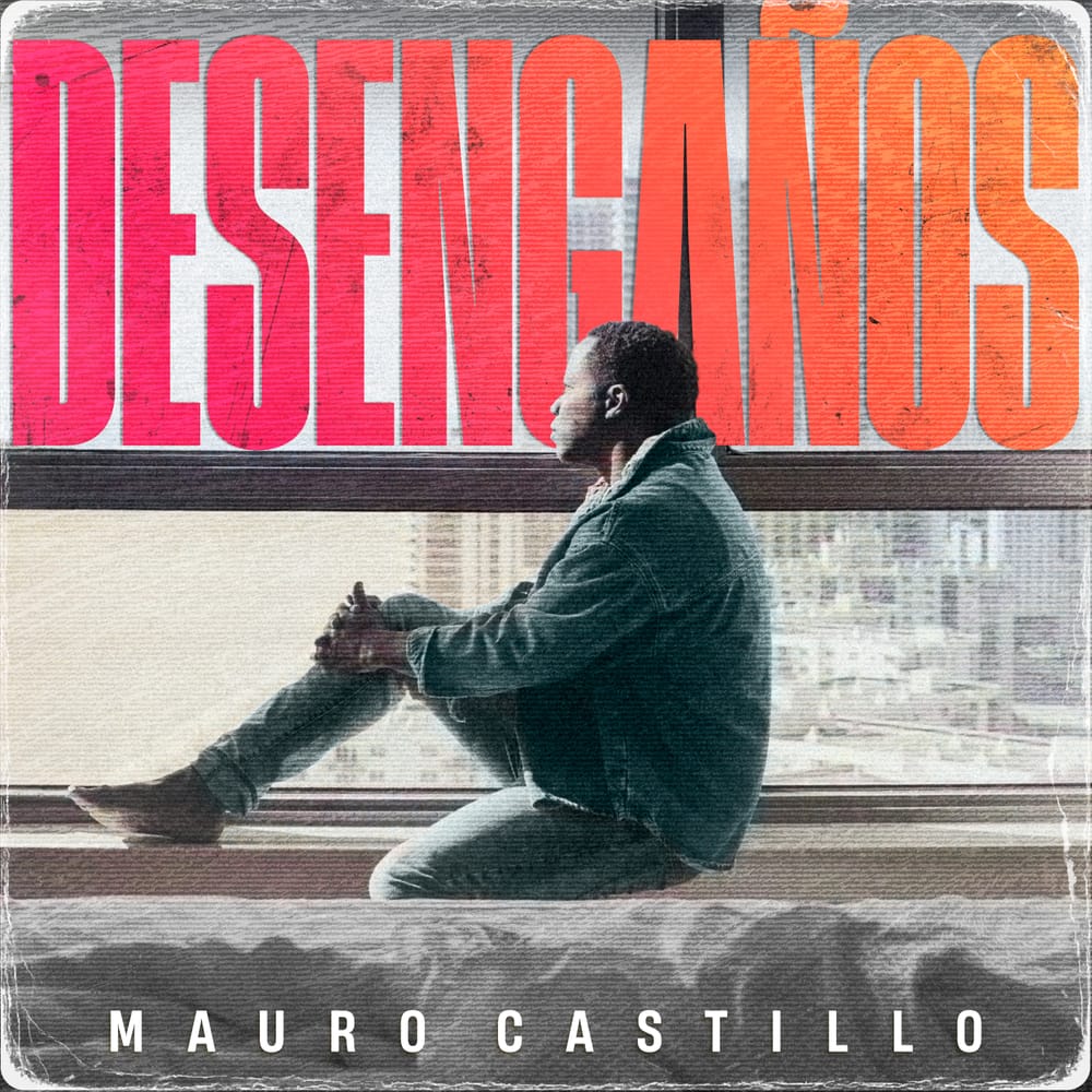 Mauro Castillo estrena su EP 'Desengaños' imagen de la publicación