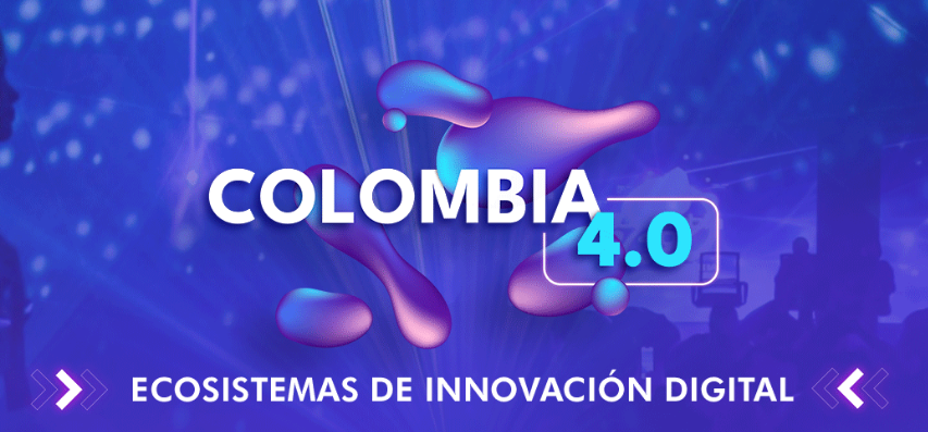 Colombia 4.0: El encuentro de innovación digital más importante de Latinoamérica imagen de la publicación