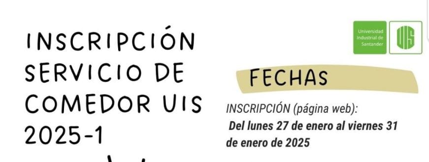 Inició proceso de inscripción al servicio de comedores UIS imagen de la publicación