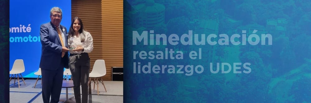 UDES recibe reconocimiento nacional por su aporte al Ecosistema Empático de Educación Superior imagen de la publicación