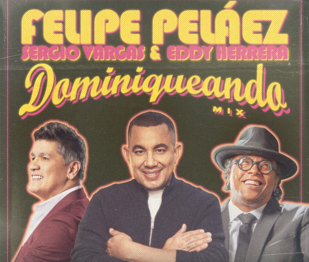 Felipe Peláez junto a Eddy Herrera y Sergio Vargas imagen de la publicación