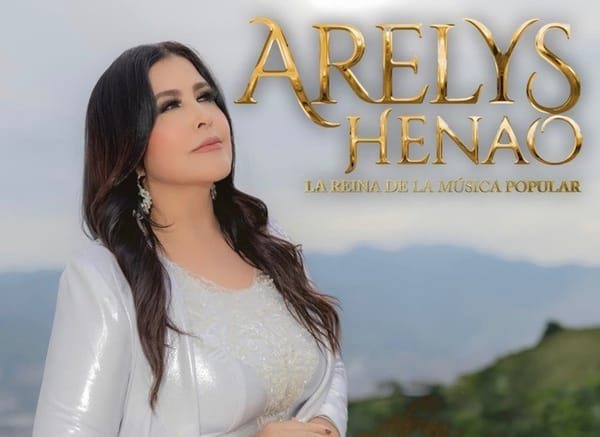 Arelys Henao con una historia de la vida real hecha canción