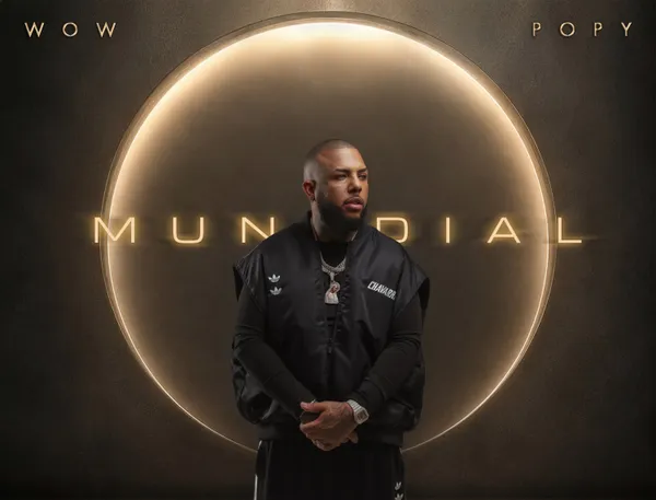 Wow Popy expande las fronteras del reparto con “Mundial”